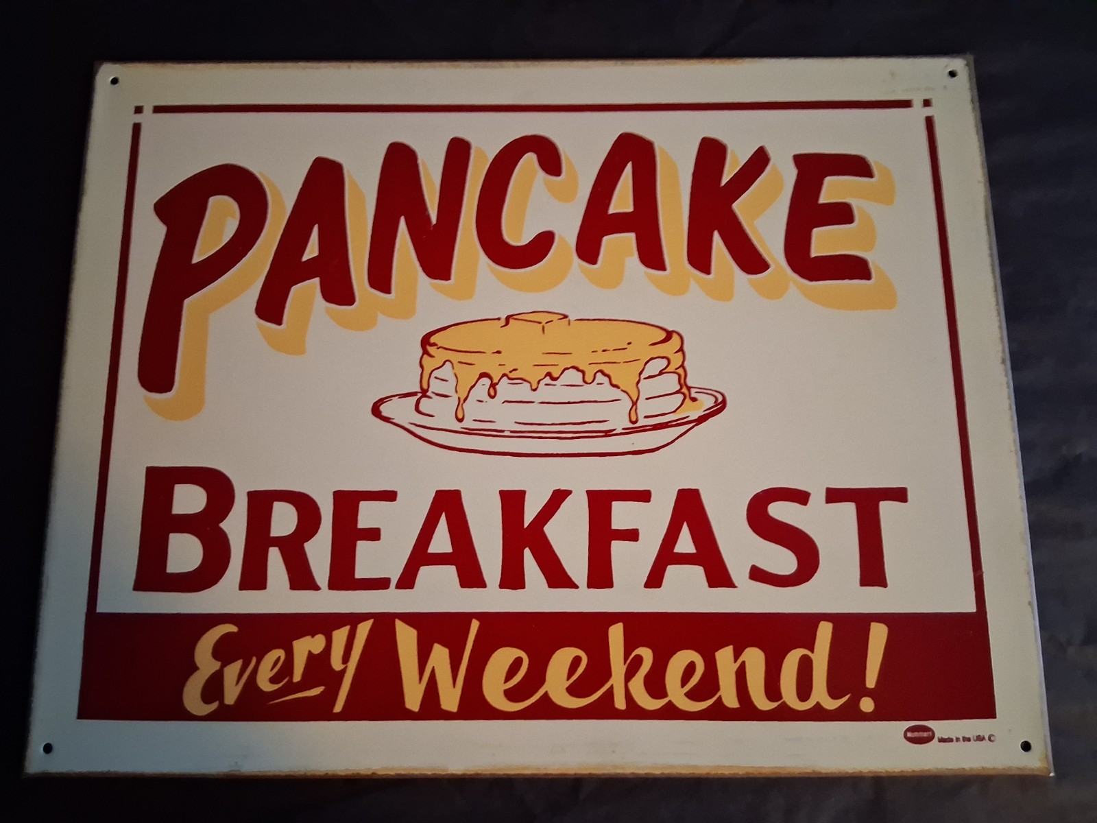 Marty Mummert Metal Sign Pancake Breakfast Every Weekend  USA.