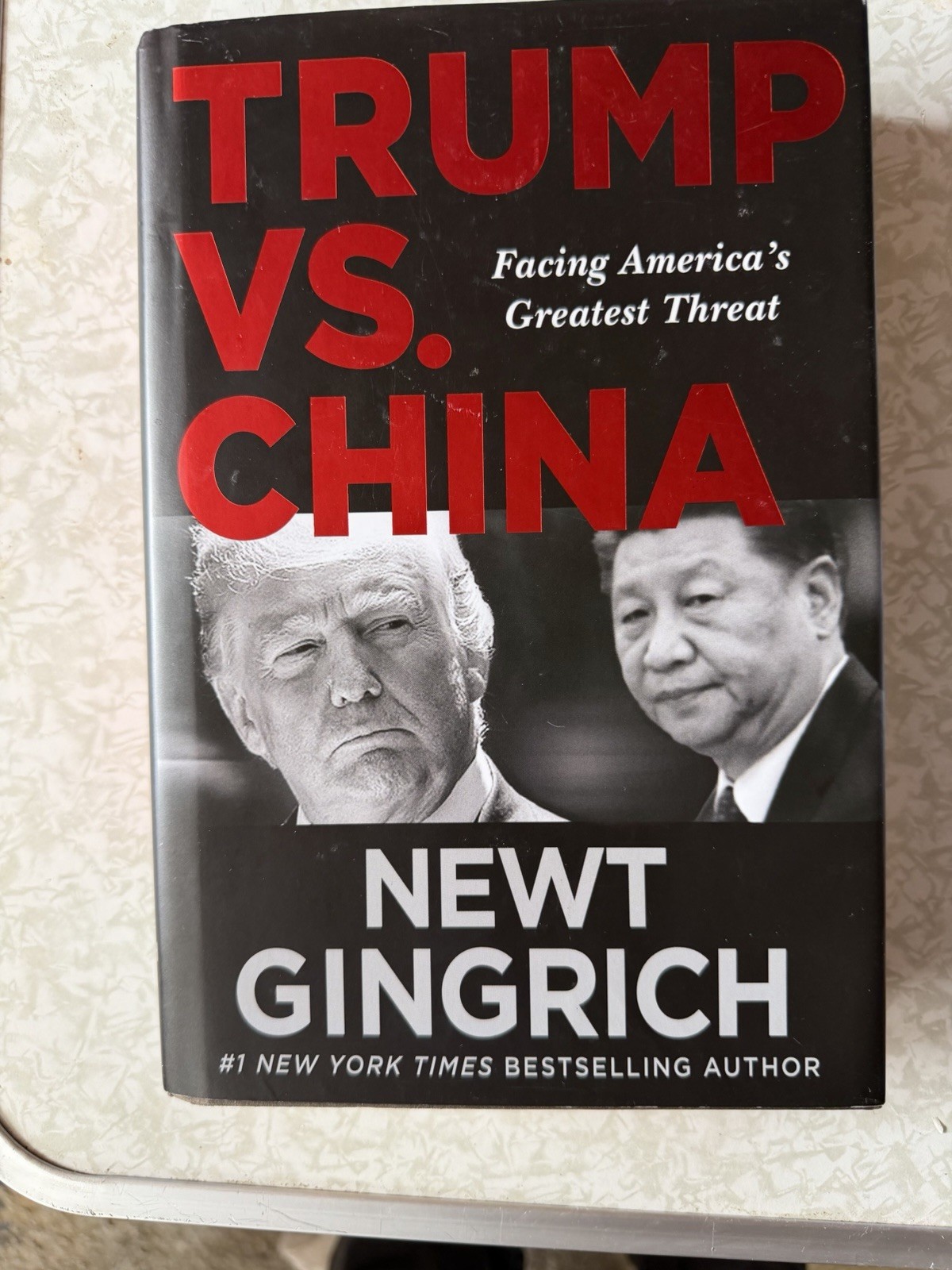 Trump vs. China: by Newt Gingrich ✨Signed First Edition✨ Trump vs. China: by Newt Gingrich ✨Signed First Edition✨