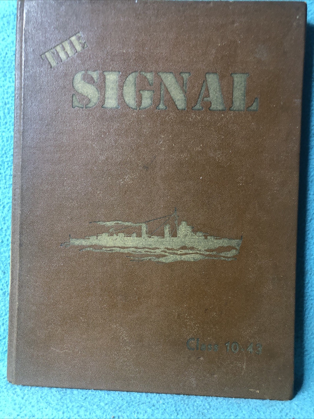 The Navel Training School At Harvard The Signal Class 10-1943 The Navel Training School At Harvard The Signal Class 10-1943