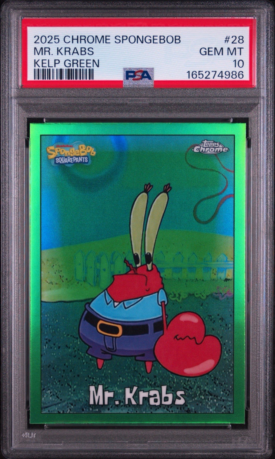 2025 Topps Chrome SpongeBob Mr. Krabs Kelp Green Refractor #28 PSA 10 GEM MINT