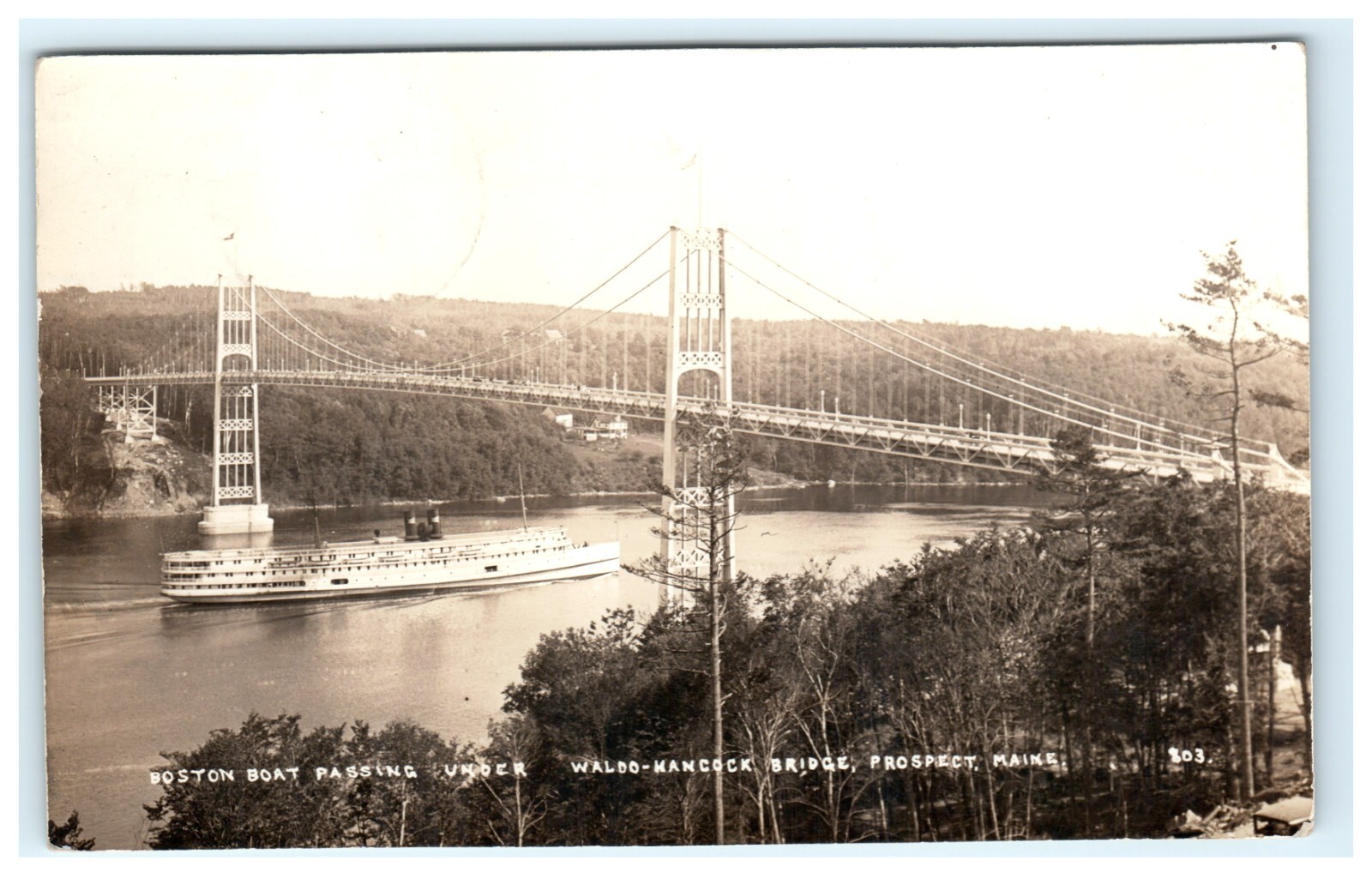 1932 Boston Boat Passing Under Waldo-Hancock Bridge Prospect ME, Maine RPPC 1932 Boston Boat Passing Under Waldo-Hancock Bridge Prospect ME, Maine RPPC