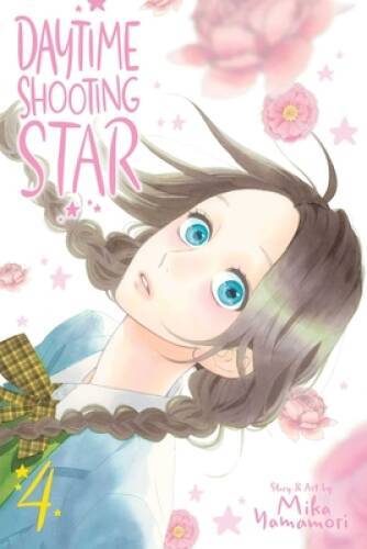 Daytime Shooting Star, Vol 4 (4) - Paperback By Yamamori, Mika - GOOD Daytime Shooting Star, Vol 4 (4) - Paperback By Yamamori, Mika - GOOD