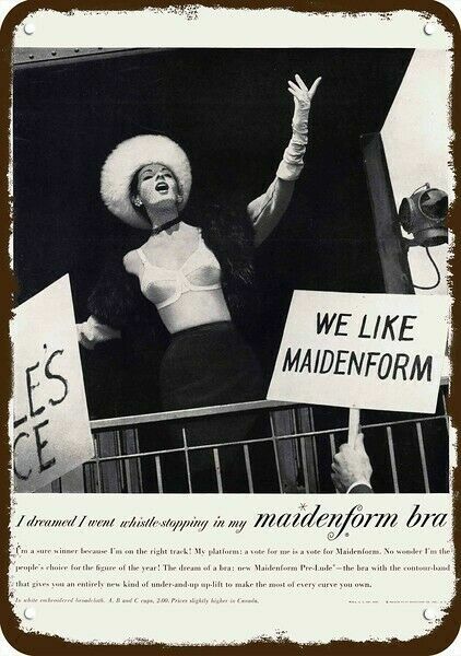 1956 SEXY WOMAN POLITICIAN in MAIDENFORM BRA Vintage Look DECORATIVE METAL SIGN 1956 SEXY WOMAN POLITICIAN in MAIDENFORM BRA Vintage Look DECORATIVE METAL SIGN