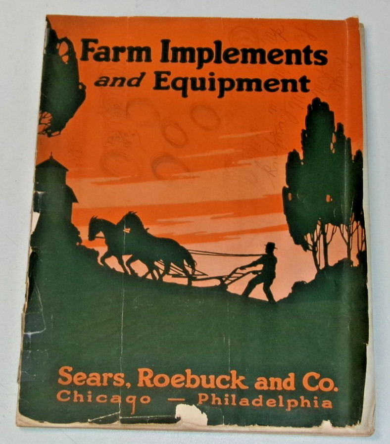 Vintage 1922 SEARS ROEBUCK Farm Implements and Equipment Catalog Complete