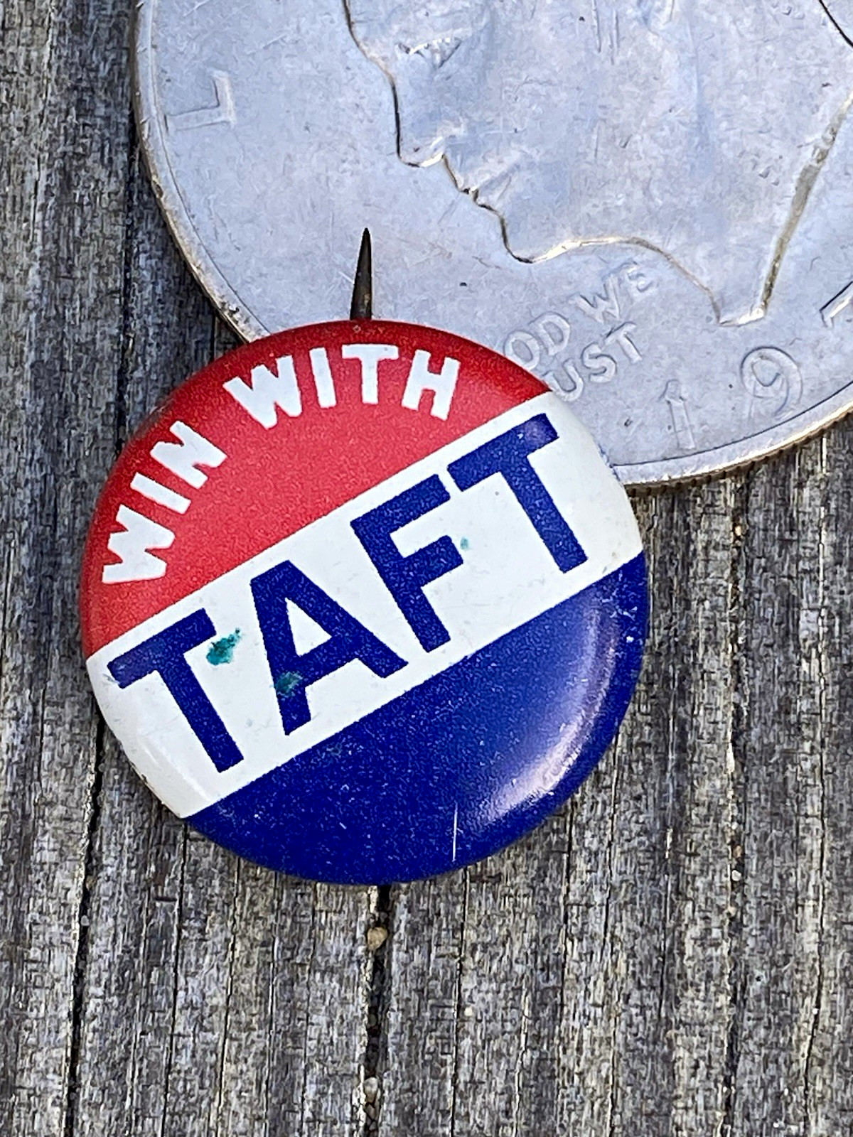 ⁠Vintage 1948 1952 Win With Taft Campaign Pin Button Robert Taft GOP Union 7/8\