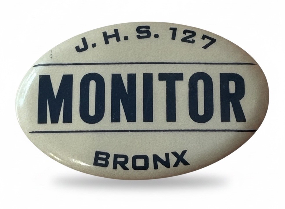 Vintage JHS 127 BRONX NY Castle Hill Safety MONITOR Pinback Button Badge