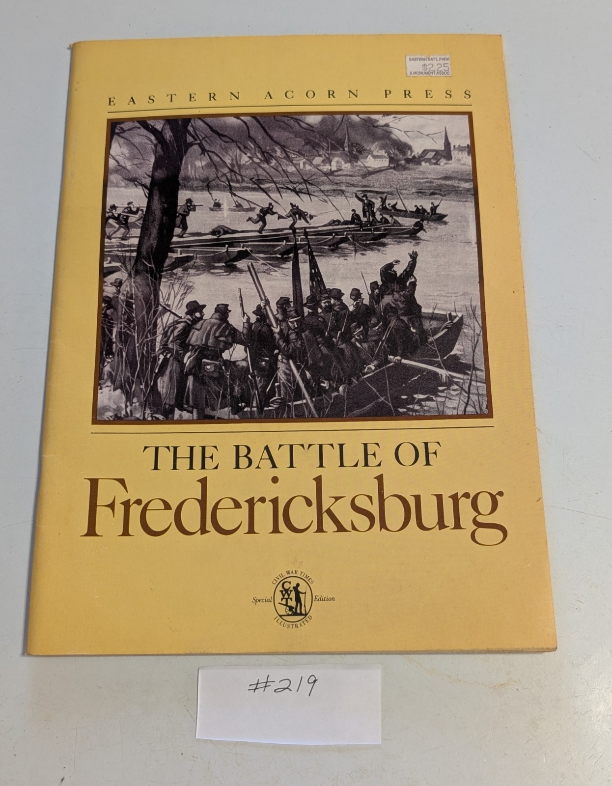 Fredericksburg - The Battle And Campaign Civil War Times Special Edition 