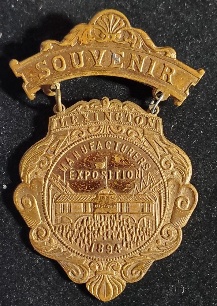 1894 Lexington Manufacturers Exposition Souvenir Pin Badge. Excellent. Our h1075