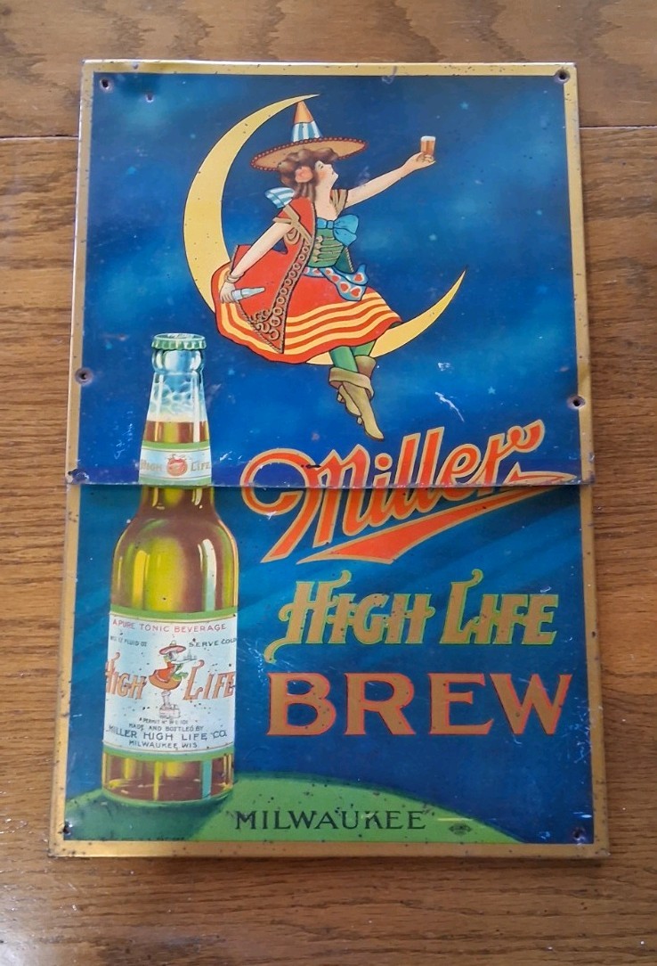 Vintage Original Miller High Life Beer Milwaukee Metal Sign Girl On The Moon Vintage Original Miller High Life Beer Milwaukee Metal Sign Girl On The Moon