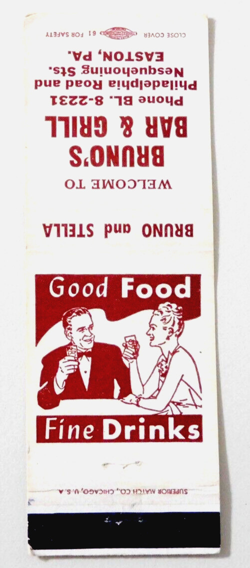 BRUNO\'S BAR & GRILL MATCHBOOK COVER * EASTON, PENNA. * GOOD FOOD-FINE DRINKS