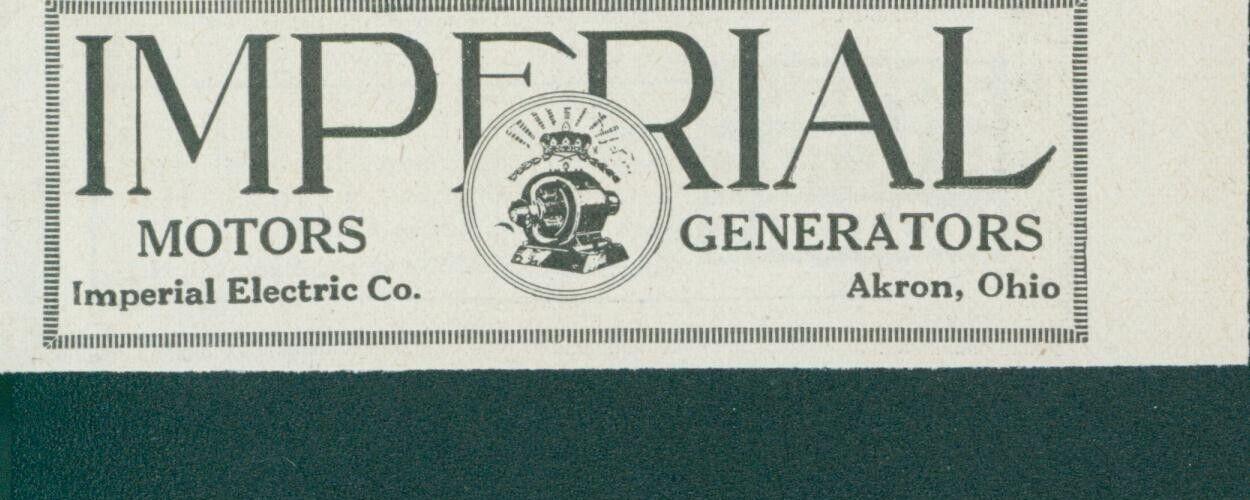 1923 Imperial Motors Generators Imperial Electric Akron Ohio Ad EW1