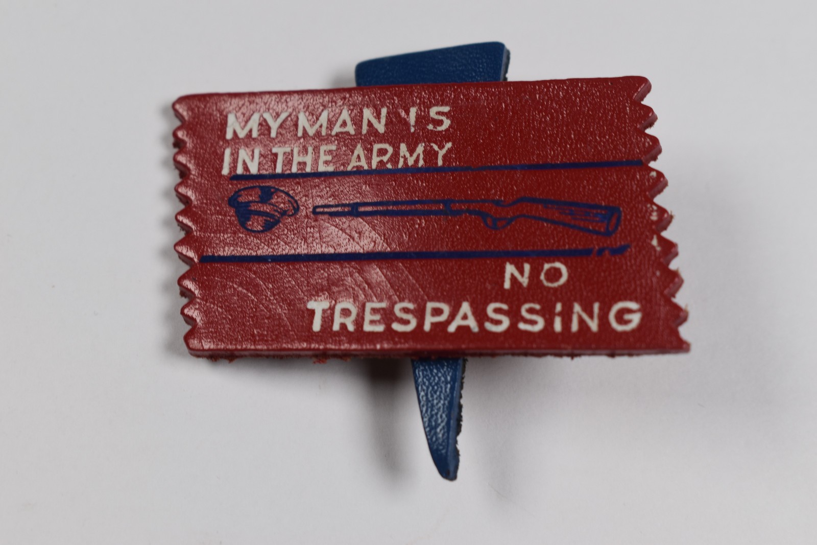 Vintage WWII Sweetheart My Man Is In The Army No Trespassing Pin Pinback Vintage WWII Sweetheart My Man Is In The Army No Trespassing Pin Pinback