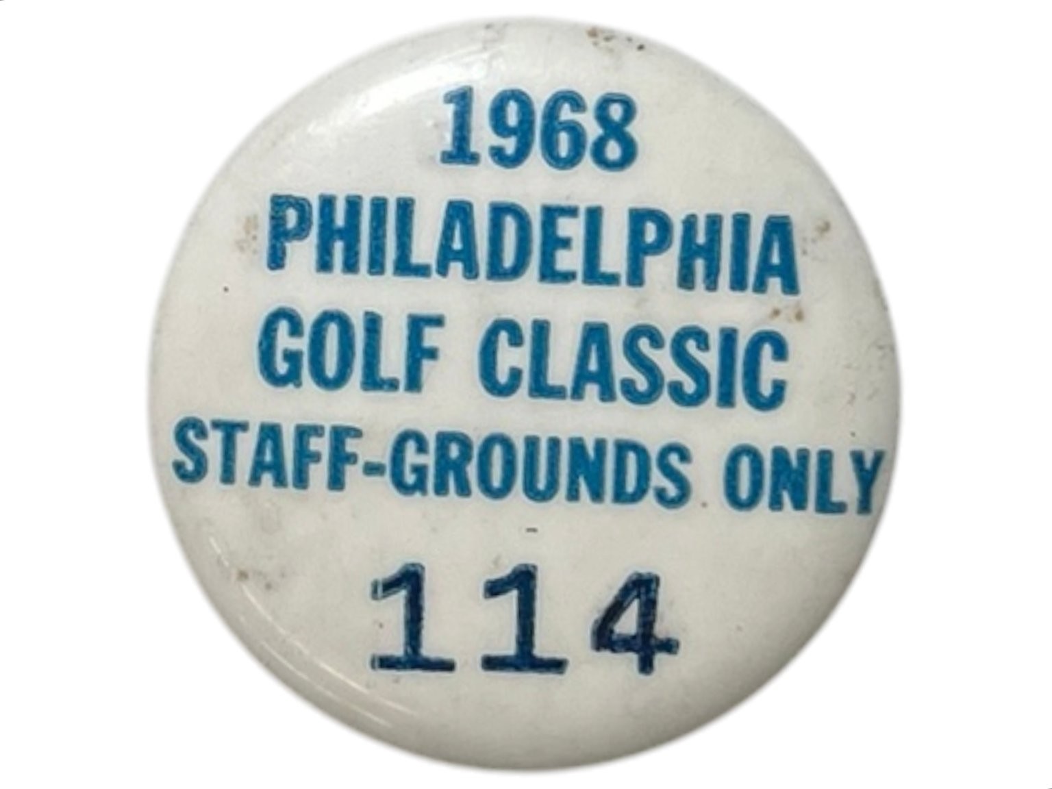 Vintage 1968 Philadelphia Golf Classic Pinback Button Staff Grounds Pass 1.5\ Vintage 1968 Philadelphia Golf Classic Pinback Button Staff Grounds Pass 1.5\