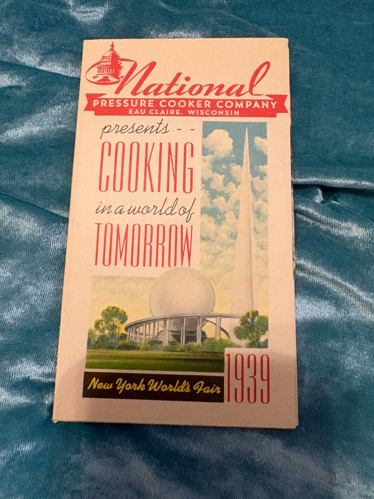 Vintage NY WORLDS FAIR 1939 Brochure NATIONAL PRESSURE COOKER COMPANY Wisconsin Vintage NY WORLDS FAIR 1939 Brochure NATIONAL PRESSURE COOKER COMPANY Wisconsin