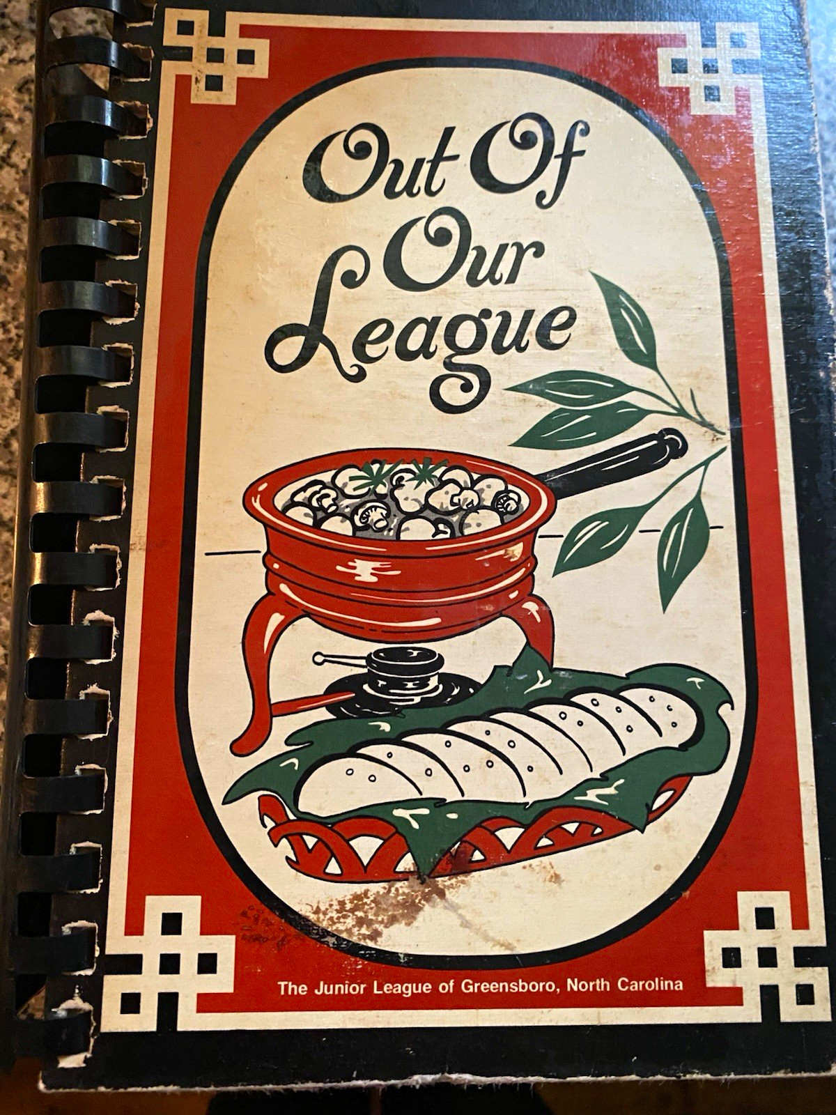 Out Of Our League Spiral-Bound Cookbook Junior League of Greensboro NC 1978 