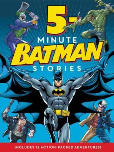 Batman Classic: 5-Minute Batman Stories - Hardcover By Various - GOOD