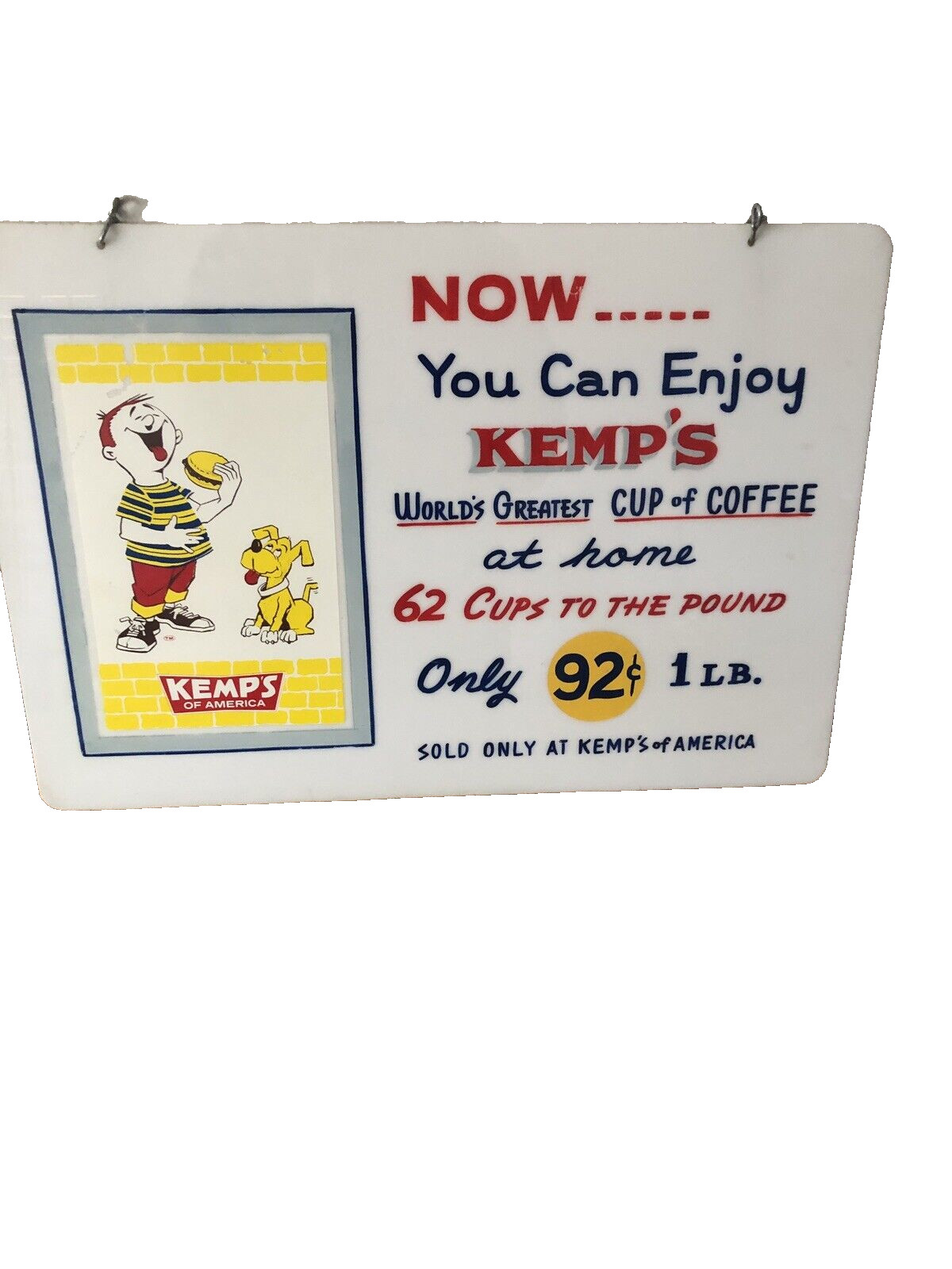RARE VINTAGE 1950's KEMPS RESTAURANT DRIVE IN HANGING COFFEE SIGN 92 CENTS POUND RARE VINTAGE 1950's KEMPS RESTAURANT DRIVE IN HANGING COFFEE SIGN 92 CENTS POUND