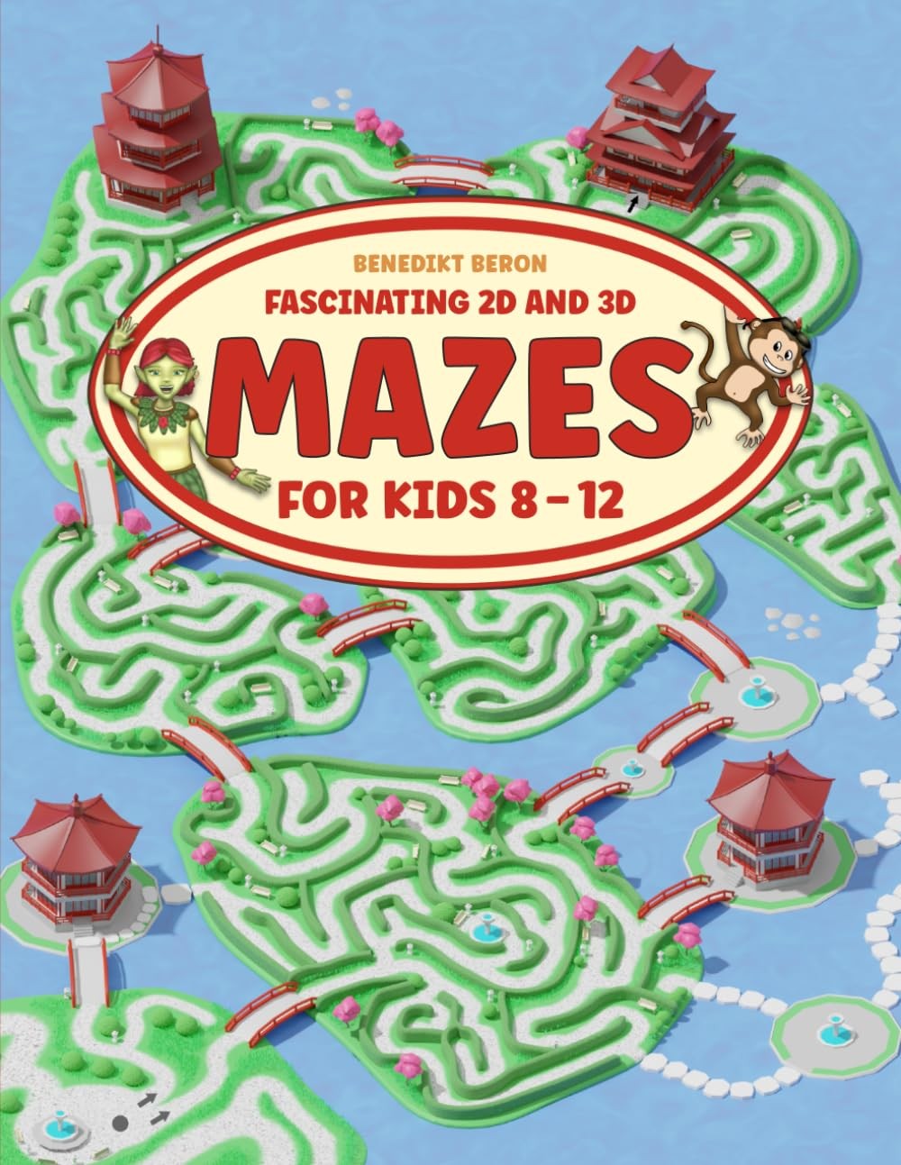 Fascinating 2D and 3D Mazes for Kids 8-12: A Varied Maze Activity Book for Hours