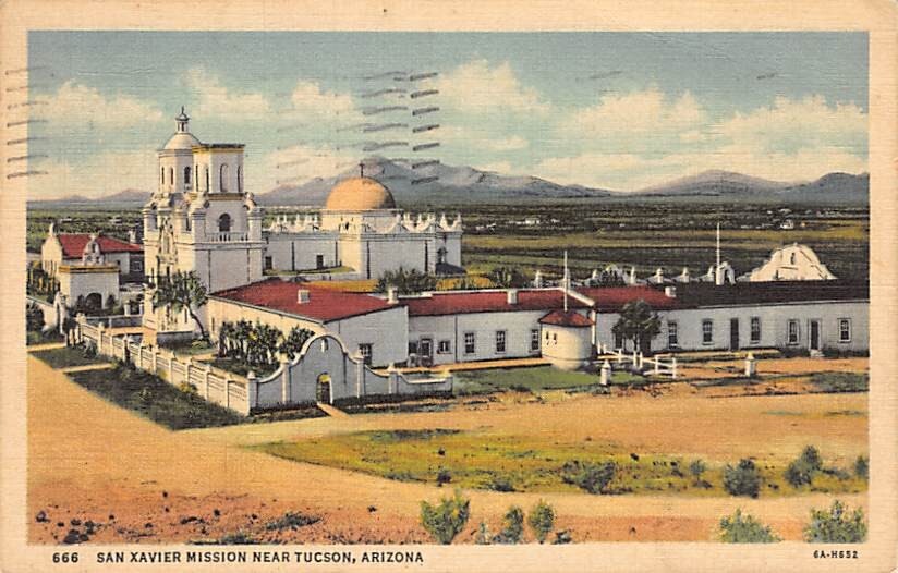 Postcard AZ: San Xavier Mission, Tucson, Arizona, Posted 1937, Linen Postcard AZ: San Xavier Mission, Tucson, Arizona, Posted 1937, Linen