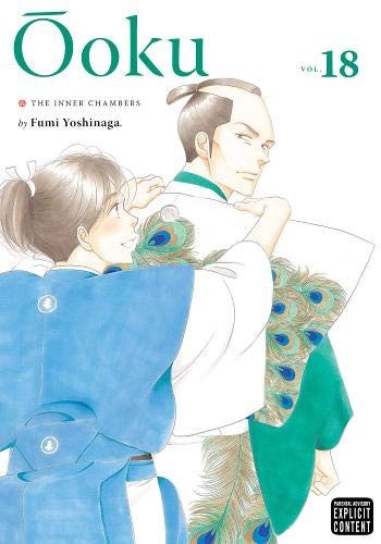Ôoku: The Inner Chambers, Vol. 18 (18) by Yoshinaga, Fumi