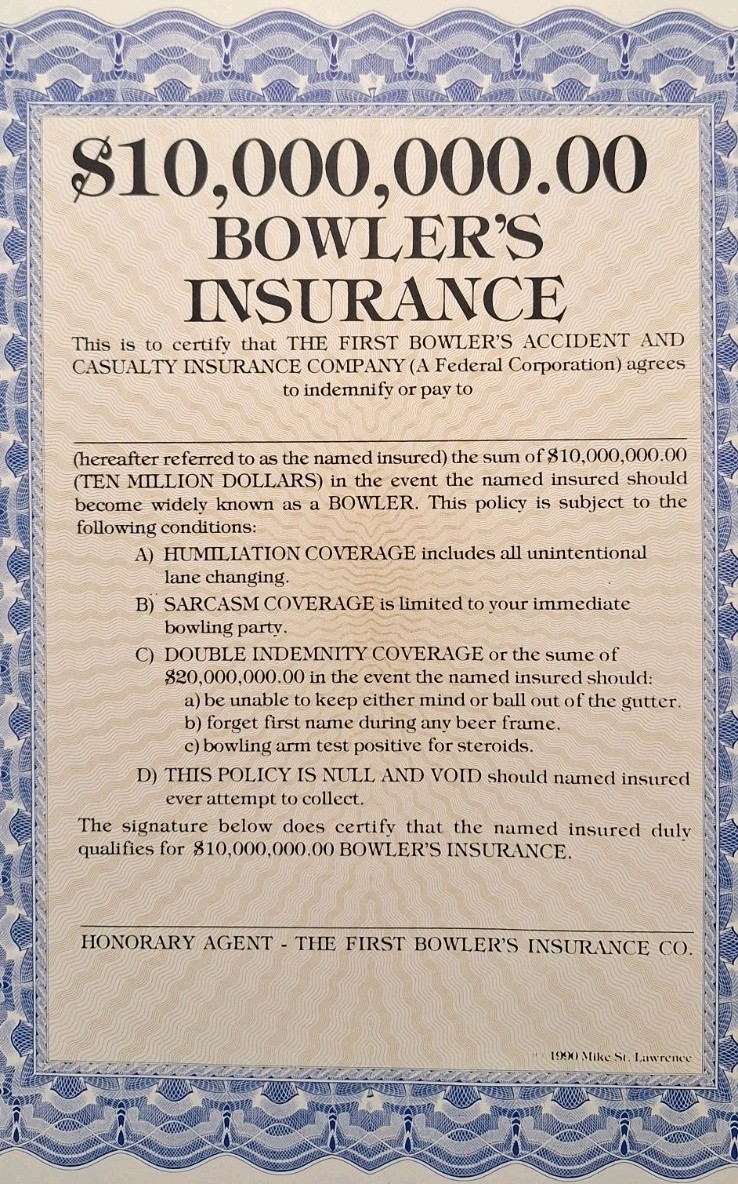 VTG 1990 MIKE ST. LAWRENCE BOWLERS INSURANCE POLICY Blank Novelty Lot Of 9 *RARE VTG 1990 MIKE ST. LAWRENCE BOWLERS INSURANCE POLICY Blank Novelty Lot Of 9 *RARE