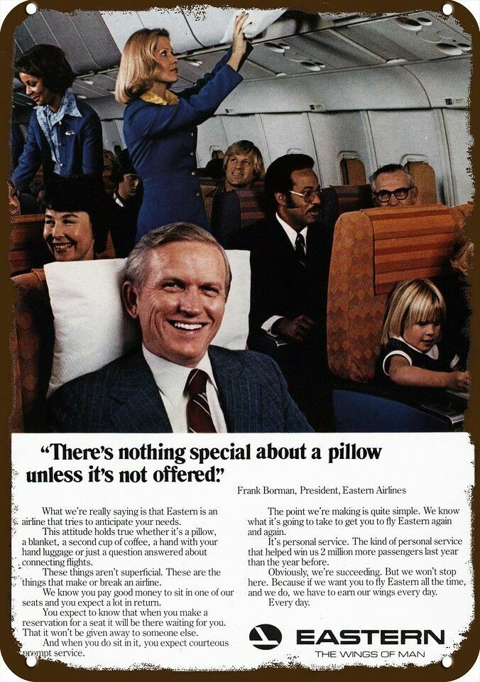 1977 EASTERN AIRLINES Pres Frank Borman Vintg-Look DECORATIVE REPLICA METAL SIGN 1977 EASTERN AIRLINES Pres Frank Borman Vintg-Look DECORATIVE REPLICA METAL SIGN
