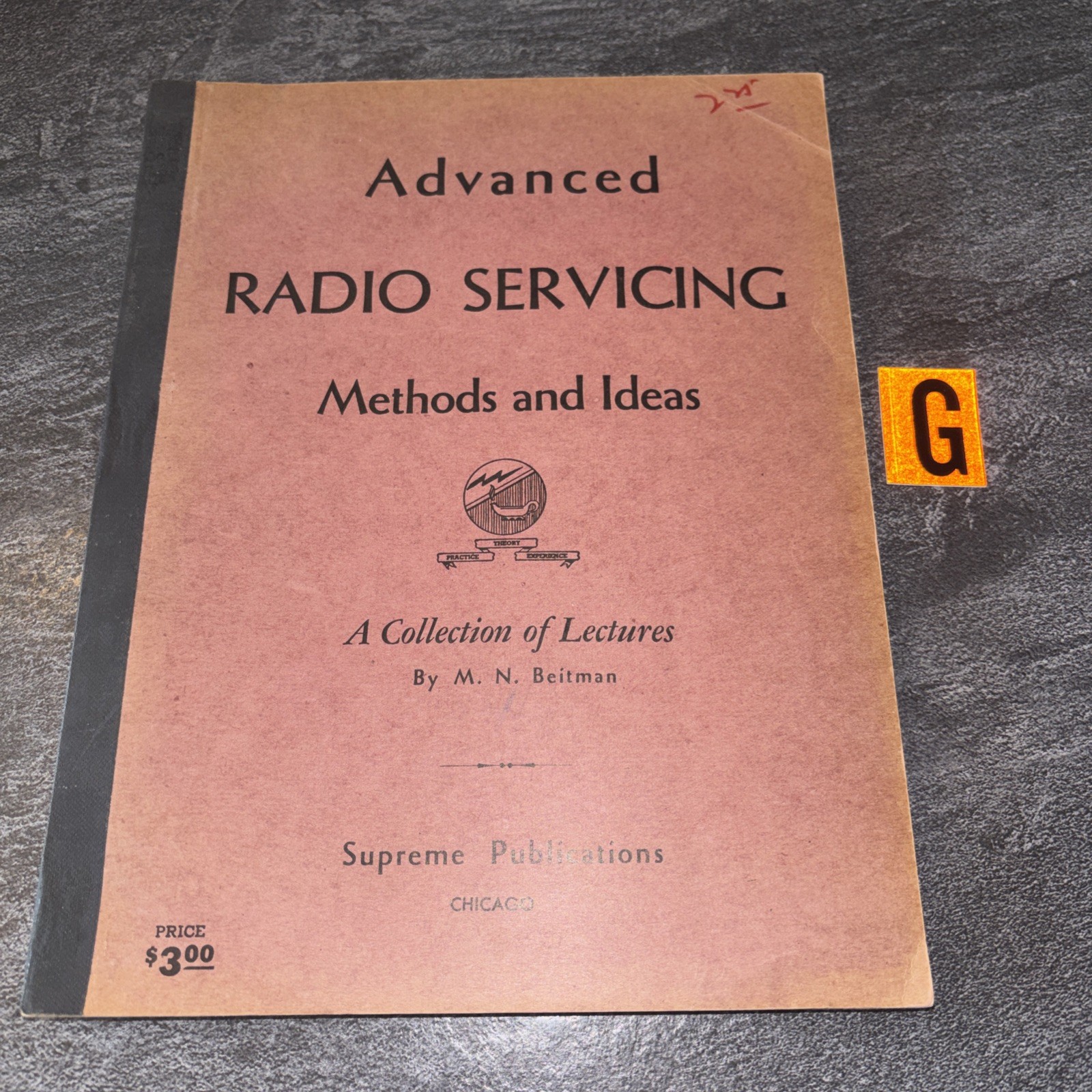 Vintage 1947 Advanced Tube Radio Servicing Methods and Ideas Beitman Supreme #G