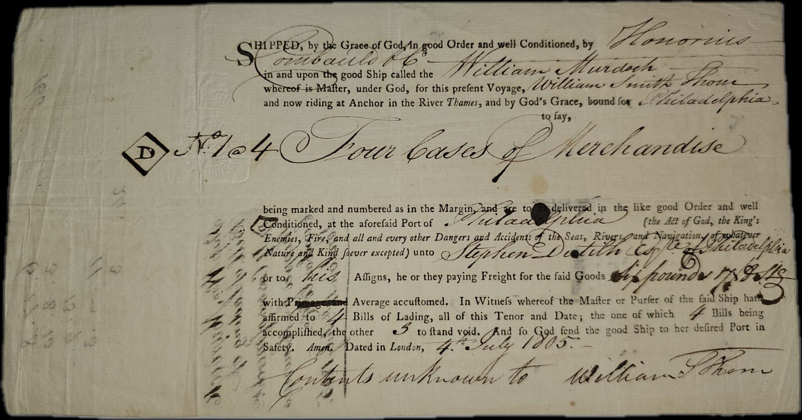 1805 Original Bill of Lading - London to Philadelphia aboard the William Murdoch 1805 Original Bill of Lading - London to Philadelphia aboard the William Murdoch