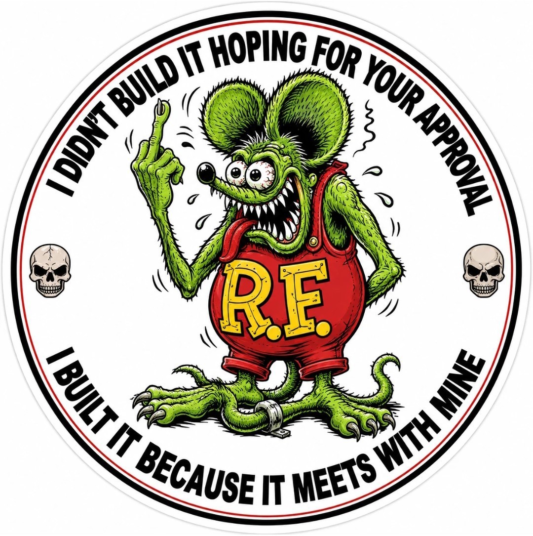 RAT FINK  RAT ROD HOT ROD BIKER MOTORCYCLES TOOLS GUNS STICKER 4in.