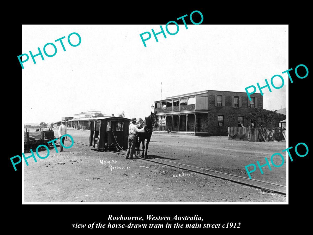 OLD LARGE HISTORIC PHOTO OF ROEBOURNE WA HORSE TRAM IN MAIN STREET c1912