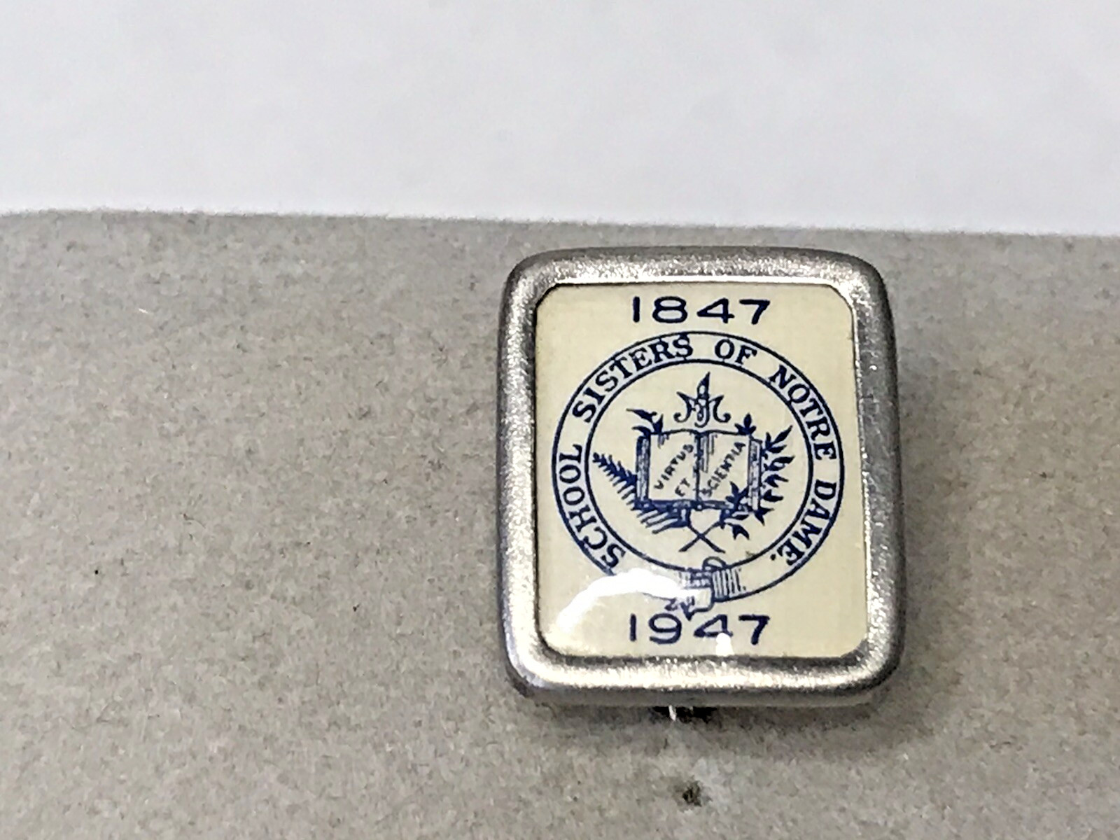 Vintage Pin Back Button Sisters of Notre Dame School 1847-1947 RARE Education Vintage Pin Back Button Sisters of Notre Dame School 1847-1947 RARE Education