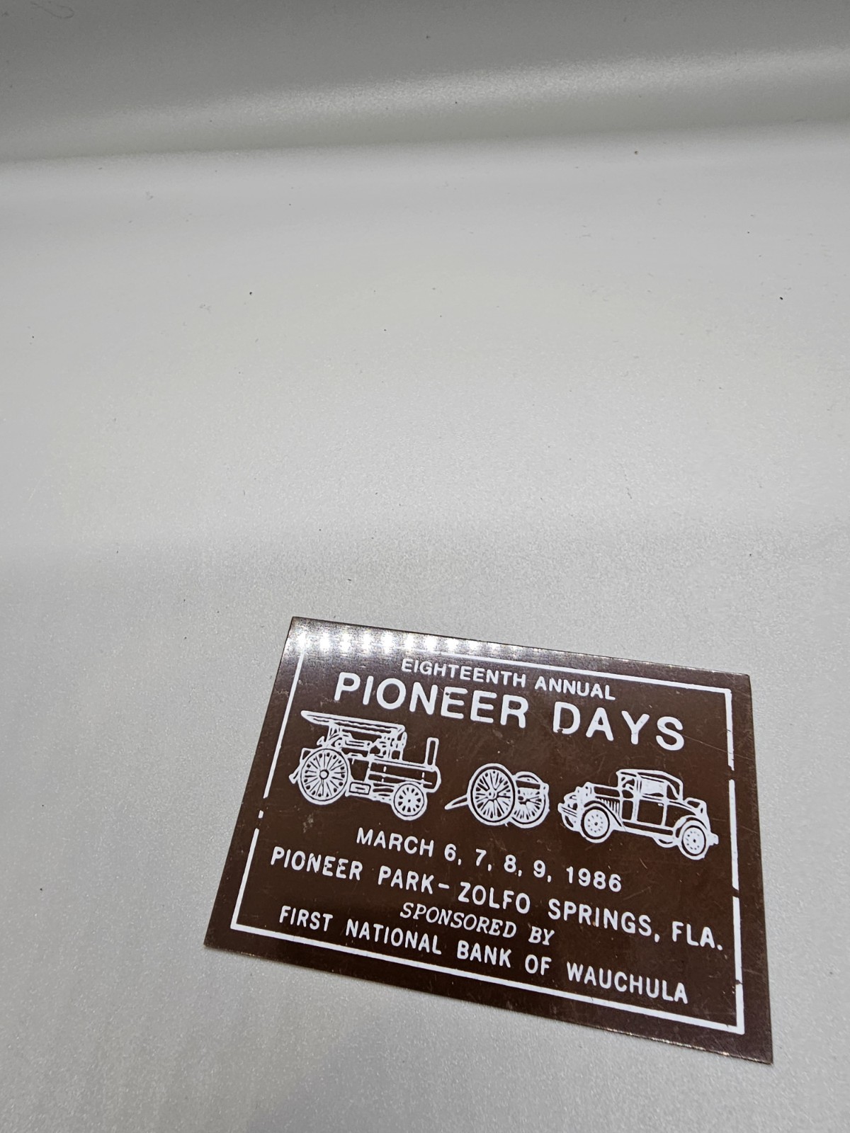 1986 Pioneer Days Zolfo Springs Florida Vintage Antique Car Tractor Dash Plaque 1986 Pioneer Days Zolfo Springs Florida Vintage Antique Car Tractor Dash Plaque