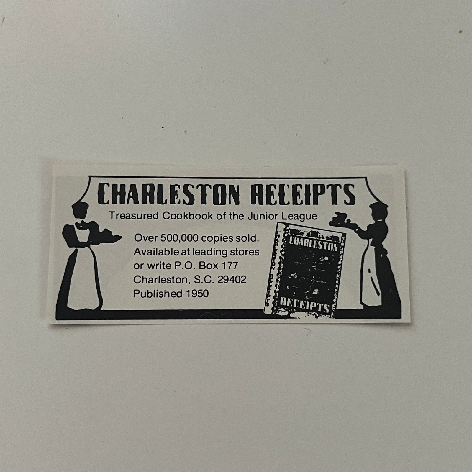 Charleston Receipts Treasured Cookbook 1983 Charleston SC Ad SAJ9-S92