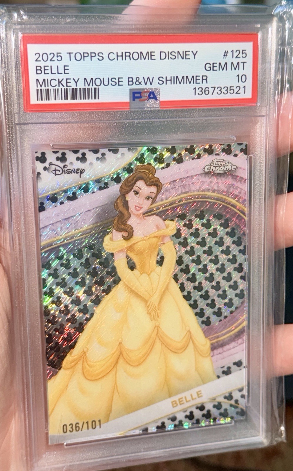 2025 Topps Chrome Disney Belle /101 Mickey Mouse B&W Shimmer #125 PSA 10 Gem