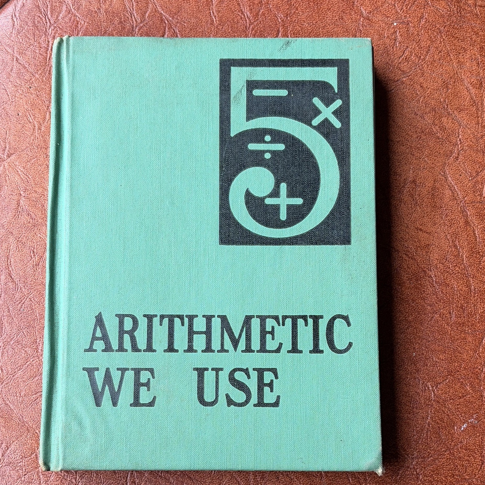 Vintage 1948 Math Book Arithmetic We Use