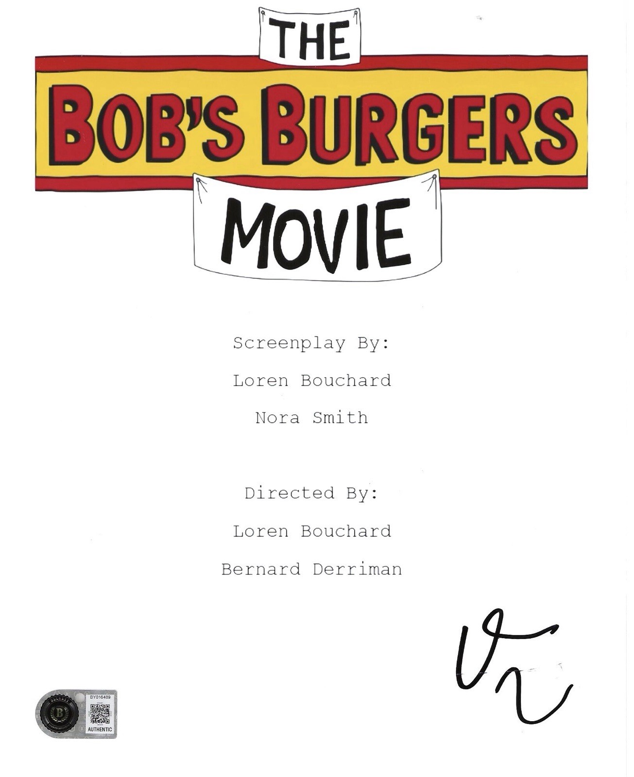 DAN MINTZ “THE BOB\'S BURGERS MOVIE” SIGNED SCRIPT TINA BELCHER - BECKETT COA