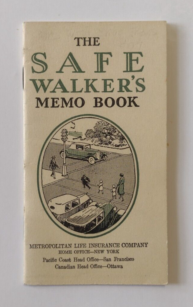 1930s The Safe Walker's Memo Book Metropolitan Life Insurance Company, New York