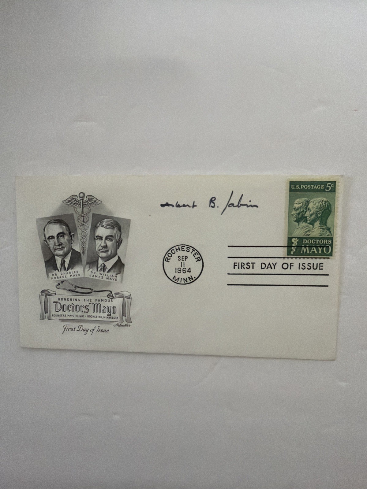 Albert B Sabin SIGNED Doctors Mayo First Day Of Issue Cover 1964 Oral Polio Vacc Albert B Sabin SIGNED Doctors Mayo First Day Of Issue Cover 1964 Oral Polio Vacc