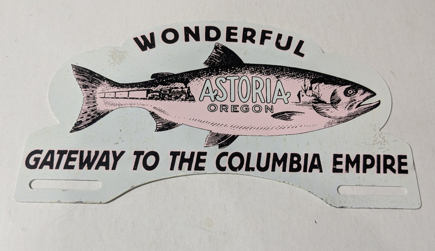 Vintage Metal Astoria OR Wonderful Gateway Columbia Empire License Plate Topper