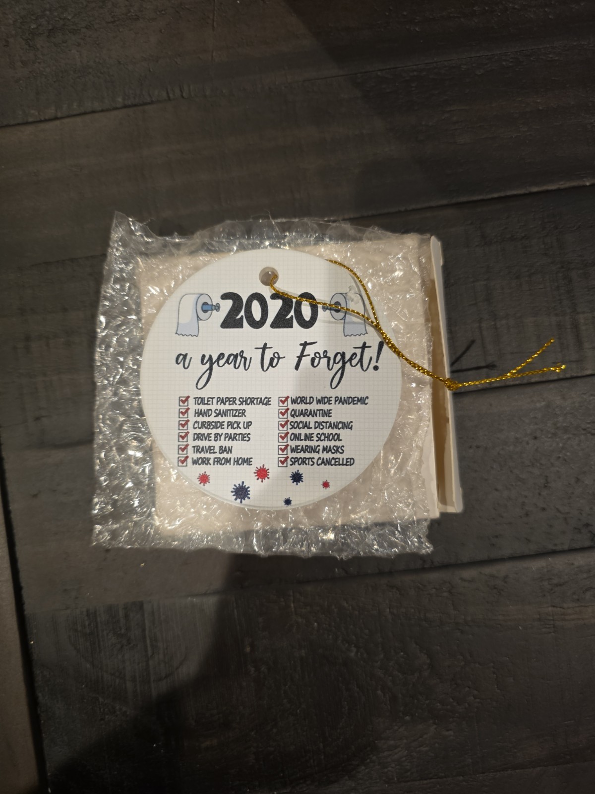 2020 A Year To Forget Christmas Ornament (COVID jokes) 2020 A Year To Forget Christmas Ornament (COVID jokes)