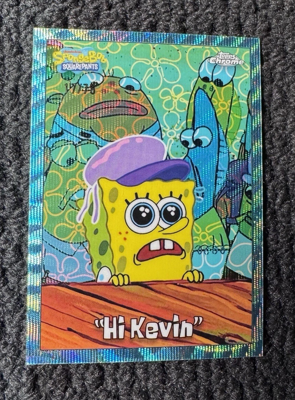 2025 SPONGEBOB TOPPS CHROME 17/75 SPONGEBOB SQUAREPANTS “ Hi Kevin ” #81 NM