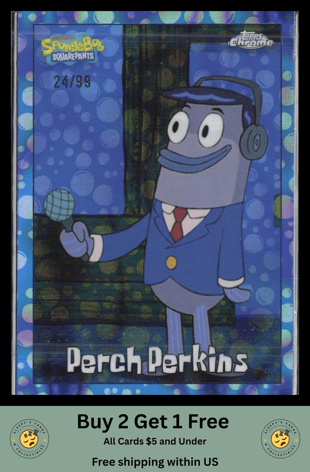 Perch Perkins BubbleFractor /99 2025 Topps Chrome SpongeBob SquarePants #186 Perch Perkins BubbleFractor /99 2025 Topps Chrome SpongeBob SquarePants #186