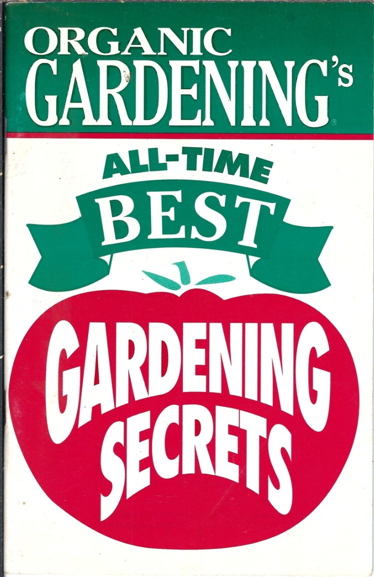 Organic Gardening\'s All-Time Best Gardening Secrets 1998 PB Booklet Vintage Organic Gardening\'s All-Time Best Gardening Secrets 1998 PB Booklet Vintage