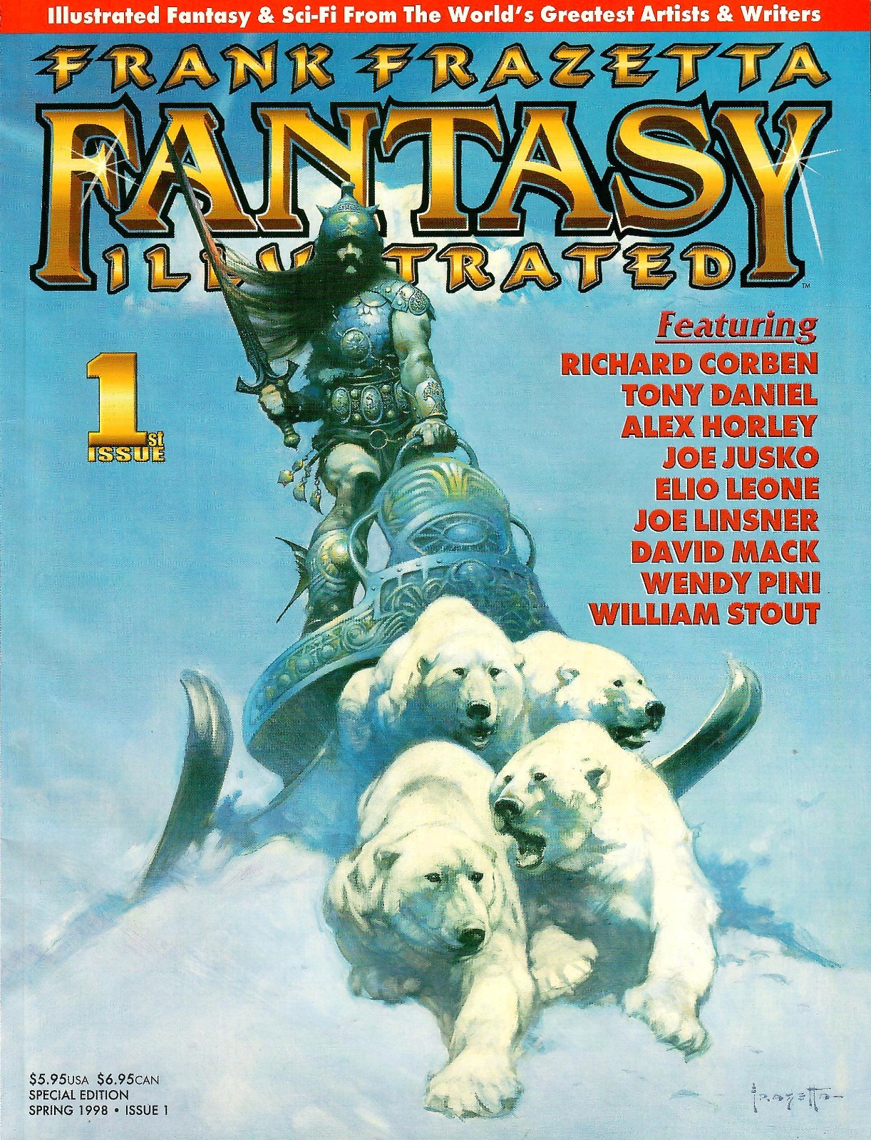 Frank Frazetta Fantasy Illustrated #1 Spring 1998 First Issue Frank Frazetta Fantasy Illustrated #1 Spring 1998 First Issue