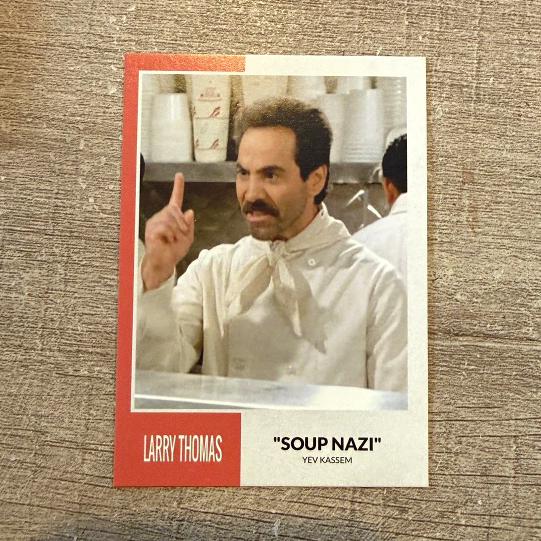 1995 Seinfeld Larry Thomas Soup Nazi Yev Kassem Non-Sport custom trading card