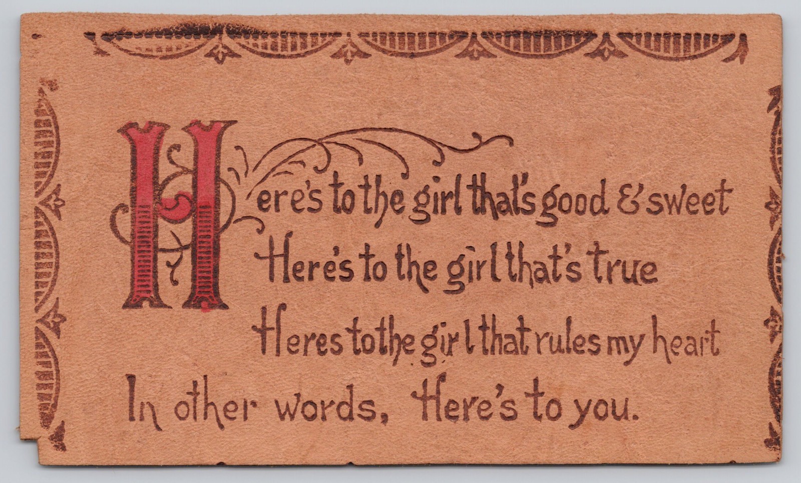 Here's To The Girl That's Good And Sweet Verse Early 1900s Leather Postcard