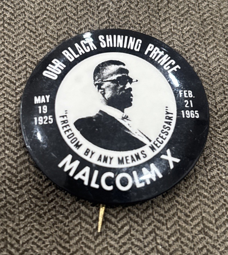 Vtg 1960s Malcolm X “Our Black Shining Prince”/“Freedom By Any Means Necessary”