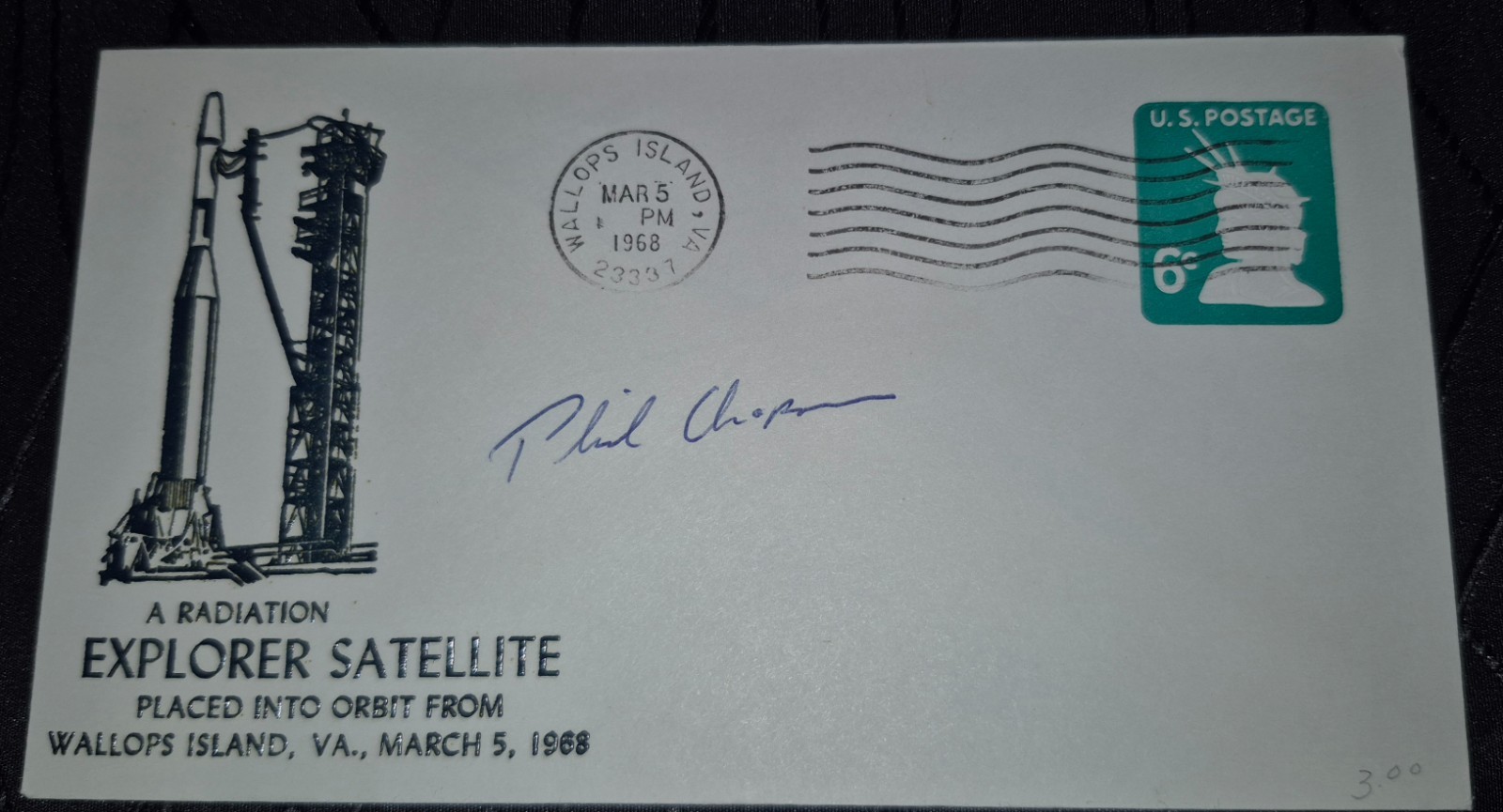 Philip K. Chapman Signed Space Cover 1968 Explorer 37 Satellite Launch Wallops I Philip K. Chapman Signed Space Cover 1968 Explorer 37 Satellite Launch Wallops I