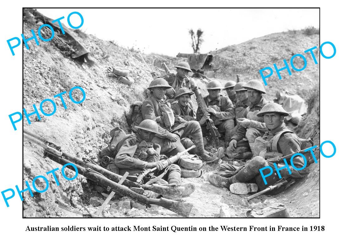 OLD 6 x 4 PHOTO ANZACS WAITING TO ATTACK MONT SAINT QUENTIN WESTERN FRONT c1918 OLD 6 x 4 PHOTO ANZACS WAITING TO ATTACK MONT SAINT QUENTIN WESTERN FRONT c1918
