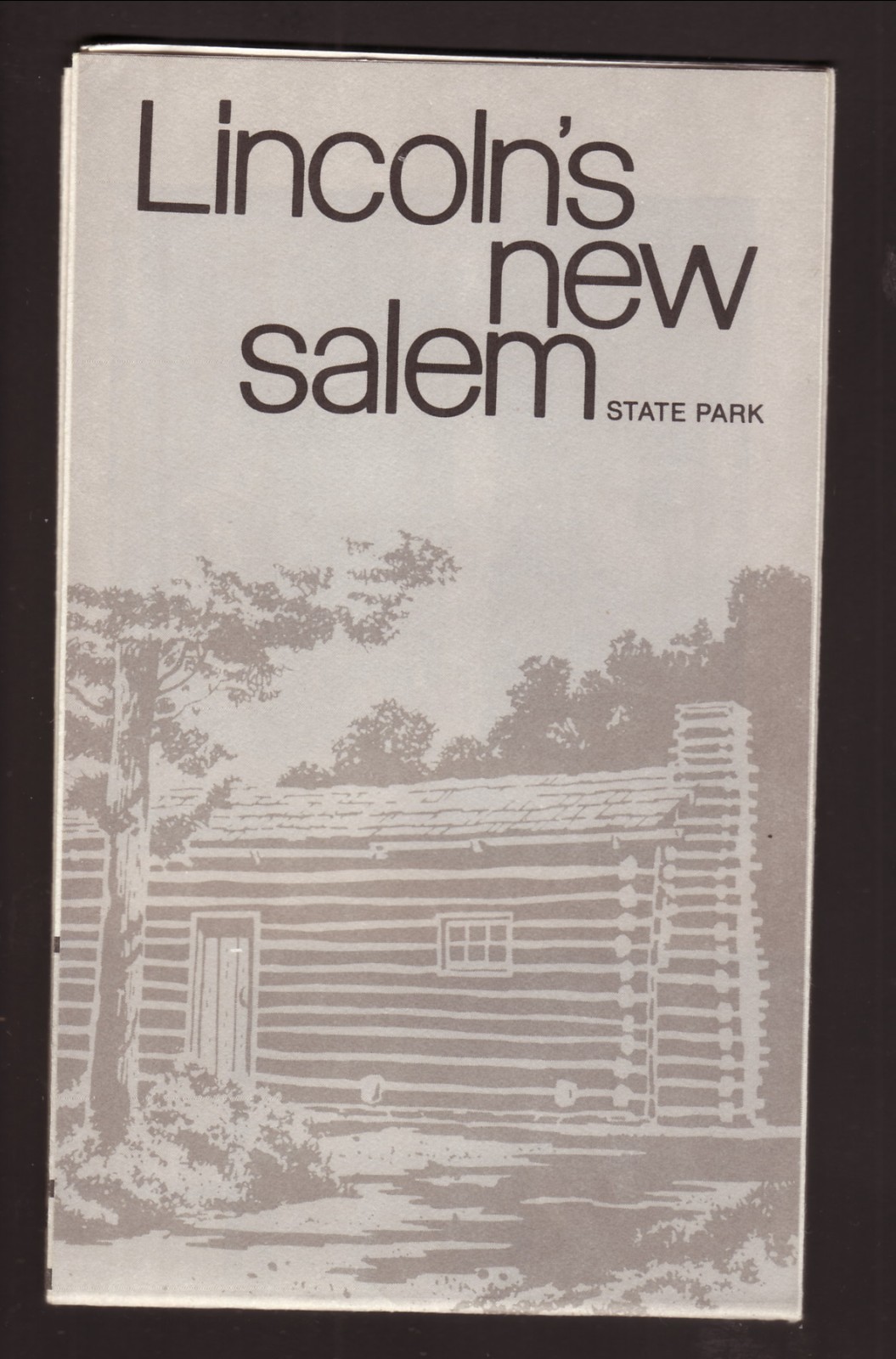 Lincoln's New Salem State Park Menard County Illinois Travel Brochure